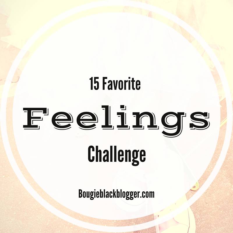 Monday Motivation: 15 Favorite Feelings Challenge