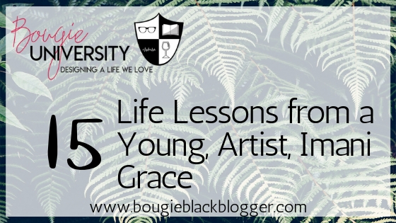 Bougie University Podcast: Life Lessons from a Young, Dope Artist, ImaniGrace