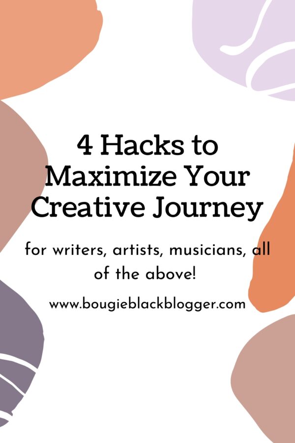 4 Hacks To Maximizing Your Creative Journey - She Sits At His Feet