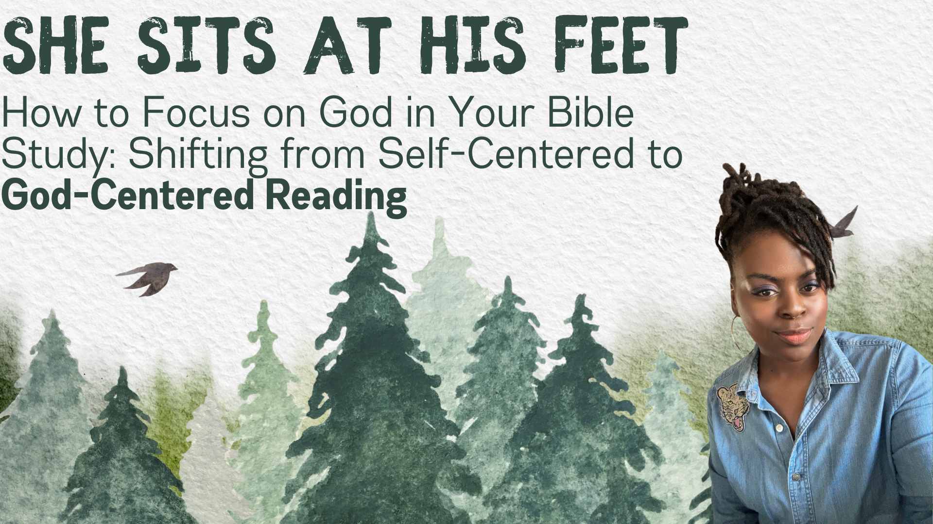 How to Focus on God in Your Bible Study: Shifting from Self-Centered to God-Centered Reading