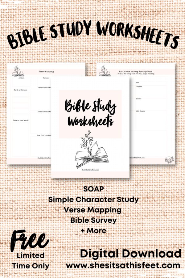 Bible Survey, Bible Study Method + Free Worksheet - She Sits At His Feet